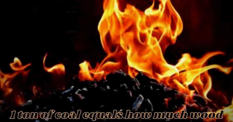 1-ton-of-coal-equals-how-much-wood-answered