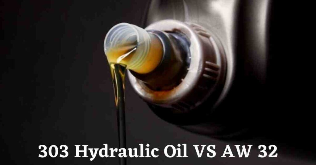 303 hydraulic oil vs aw 32