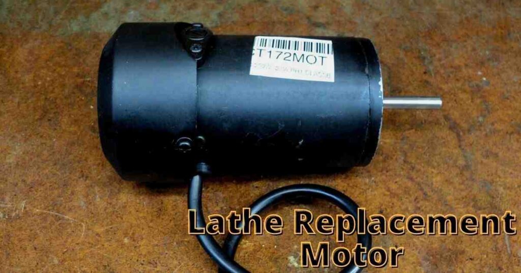 lathe replacement motor